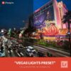 Free-Lightroom-Preset-Vegas-Lights