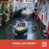 Free-Lightroom-Preset-Canal-Life-Presetpro.com