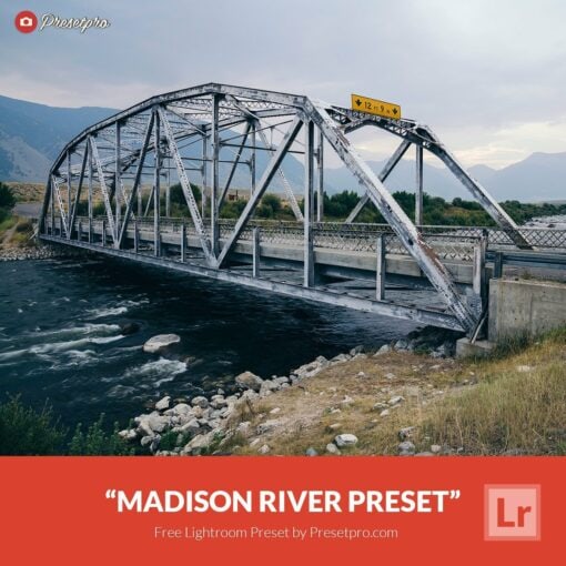 Free-Lightroom-Preset-Madison-River-Presetpro.com