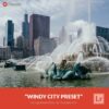 Free-Lightroom-Preset-Windy-City-Presetpro.com