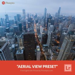 Free-Lightroom-Preset-Aerial-View-Presetpro.com
