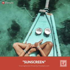 Free Lightroom Preset Sunscreen Presetpro.com