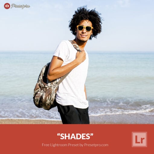 Free Lightroom Preset Shades Presetpro.com