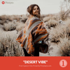 Free Capture One Style Desert Vibe Preset Presetpro.com