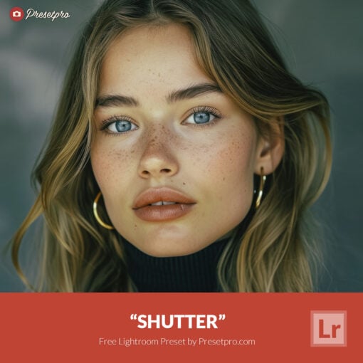 Free Lightroom Preset Shutter by Presetpro